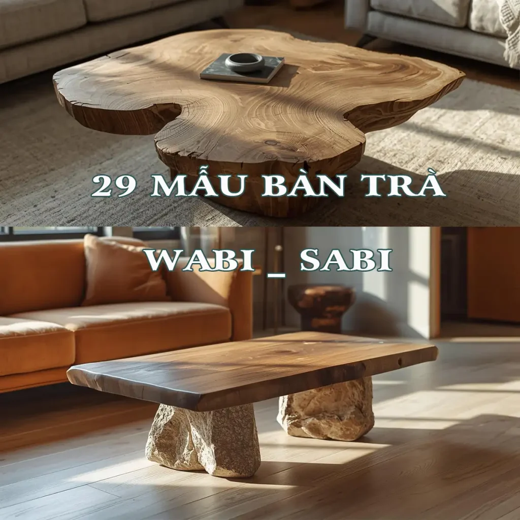 29 mẫu bàn trà wabi sabi đẹp