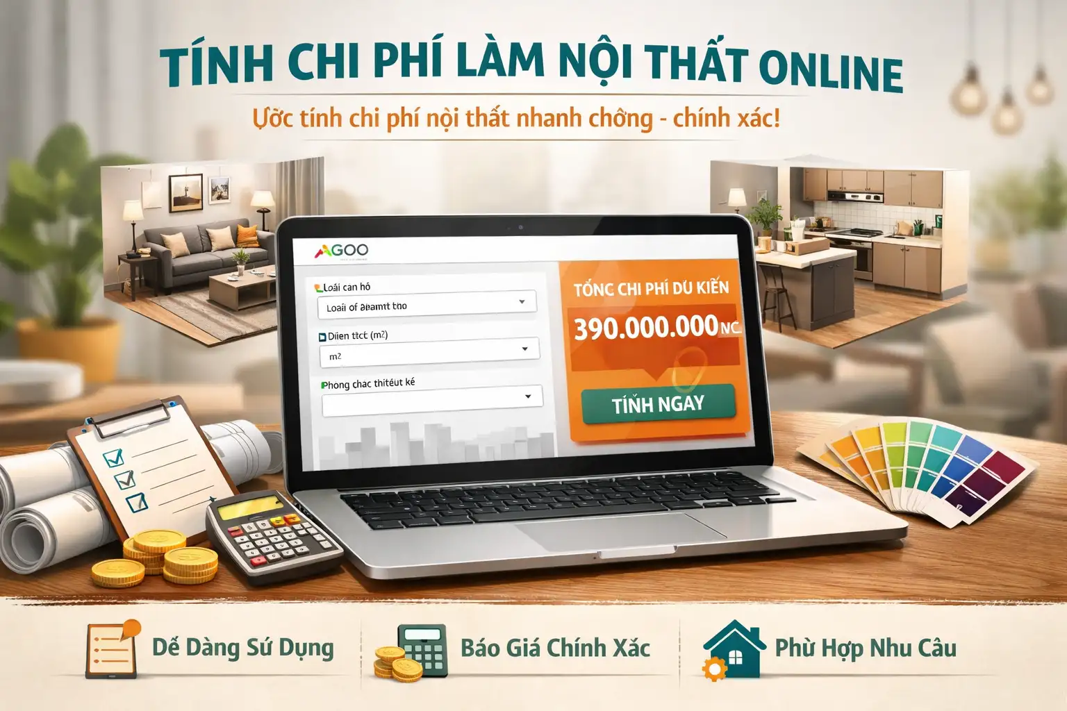 dự toán tính chi phí làm nội thất nhanh chính xác tại agoo