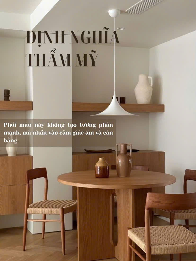Tính thẩm mỹ Phối màu nội thất nâu gỗ và be cho nội thất hiện đại